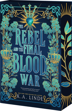 The Rebel And The Final Blood War (Blood Type, 3)