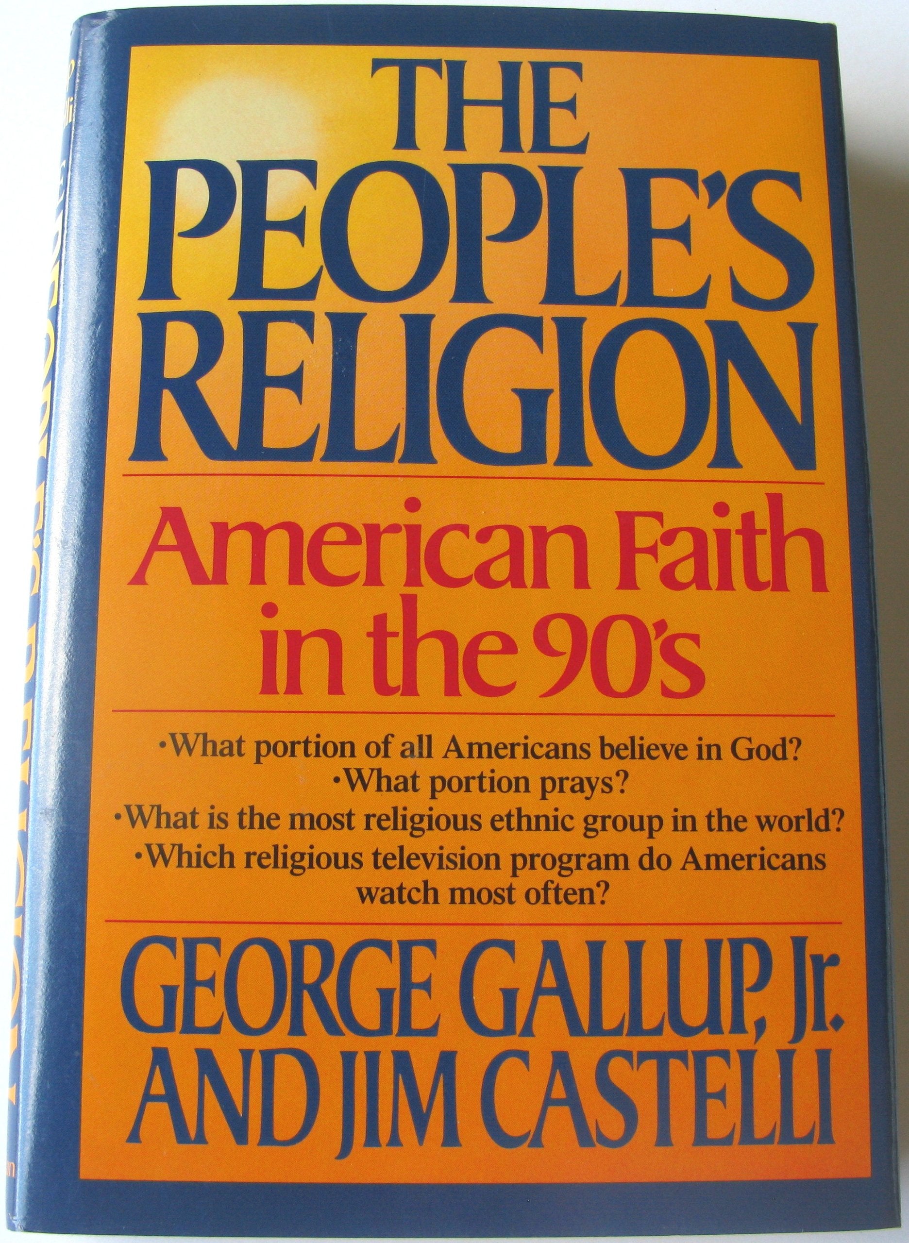 The Peoples Religion (American Faith In The Ninties),Used