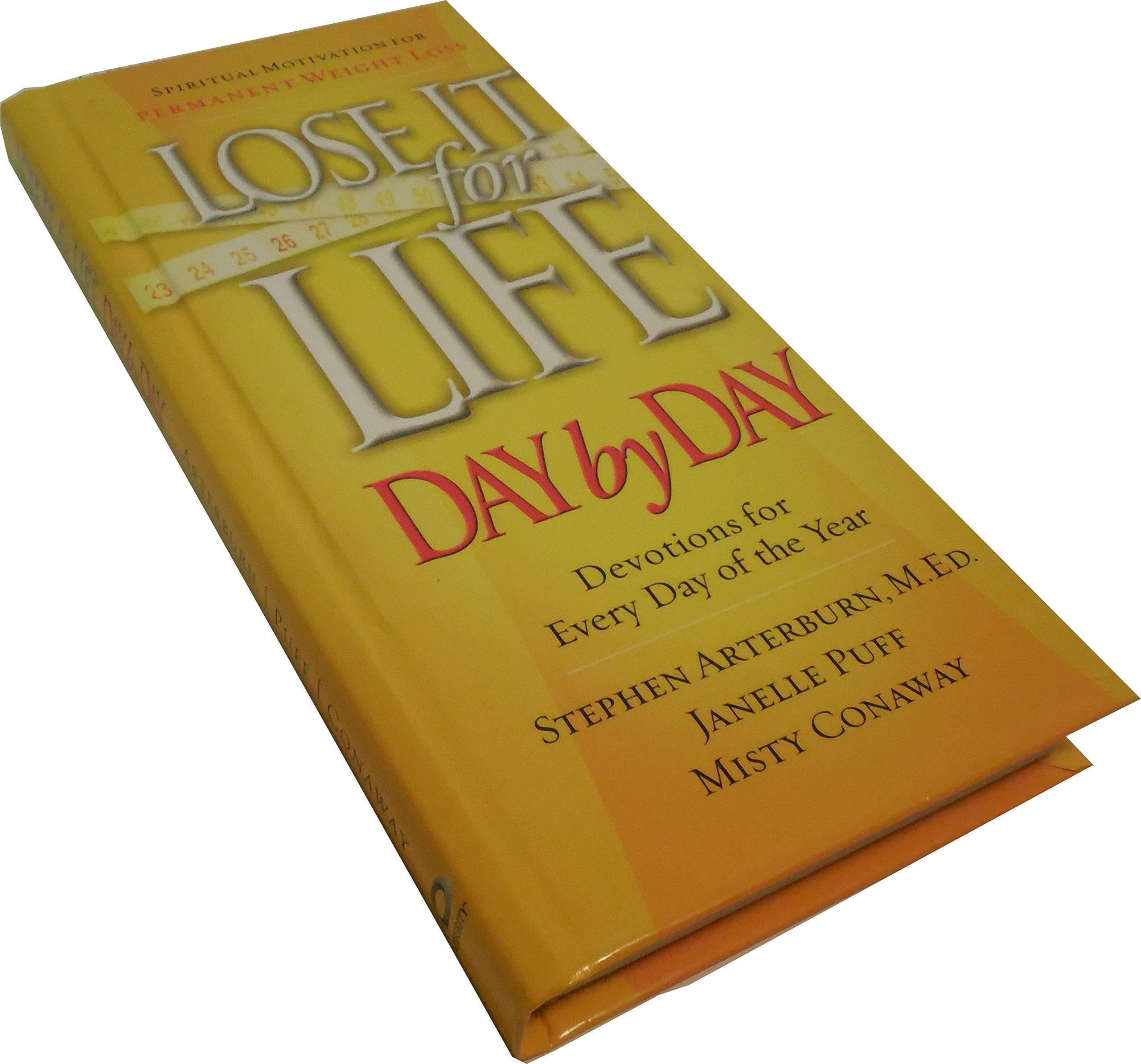 Lose It for Life Day by Day Devotions,Used
