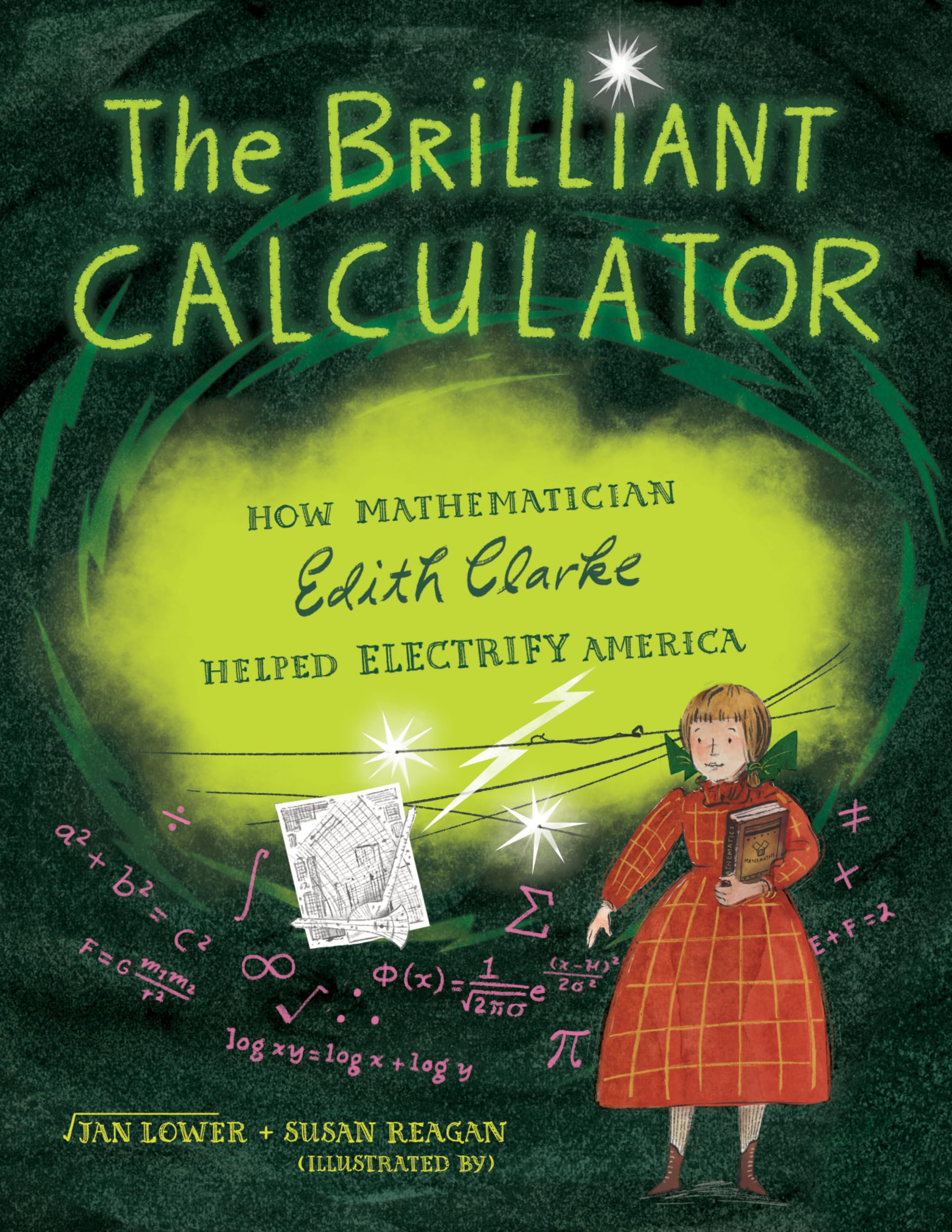 The Brilliant Calculator: How Mathematician Edith Clarke Helped Electrify America,Used