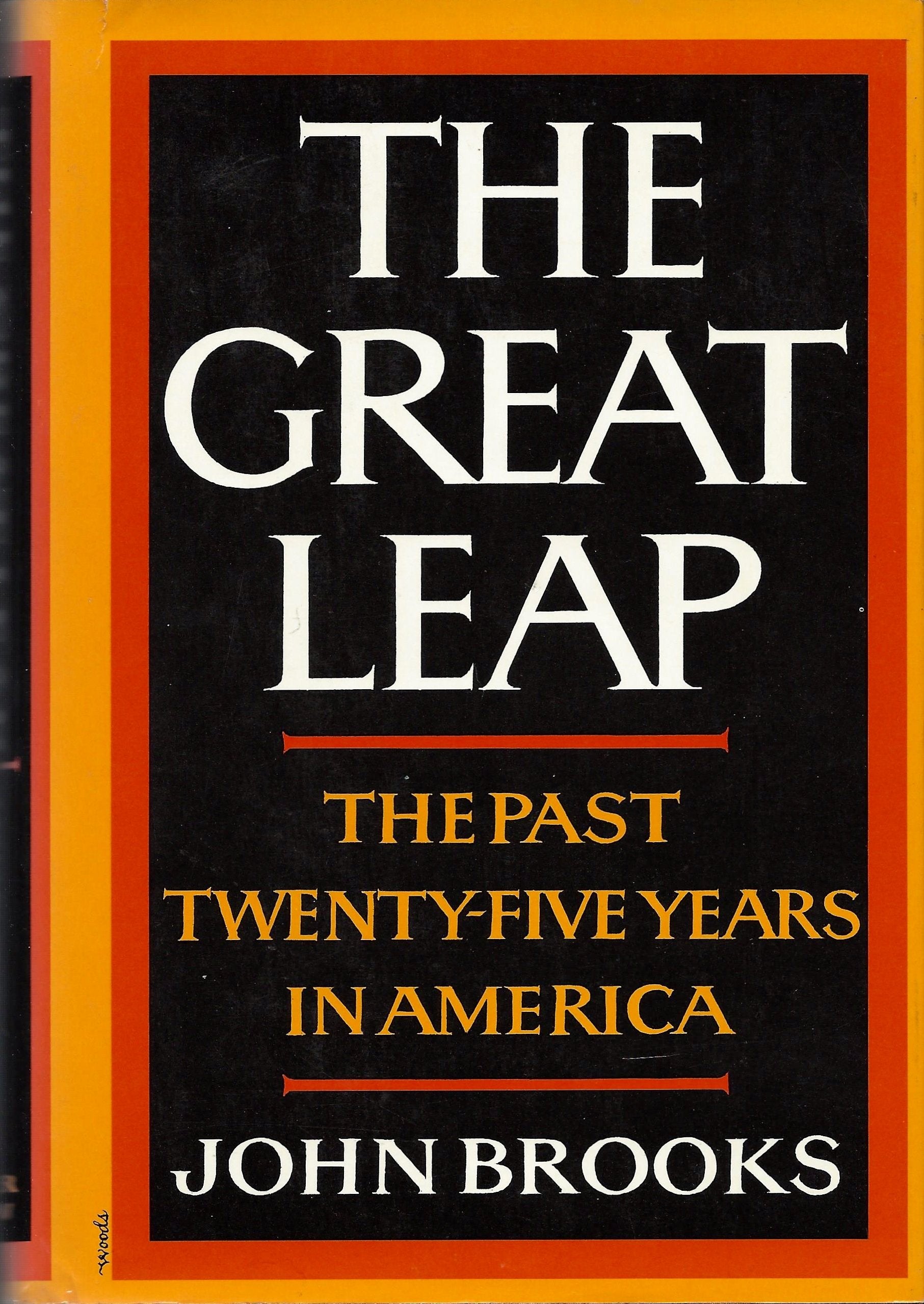 The Great Leap: The Past TwentyFive Years in America,Used