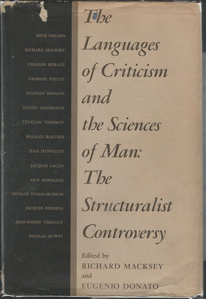 The Languages of Criticism & the Sciences of Man: the Structuralist Controversy,Used