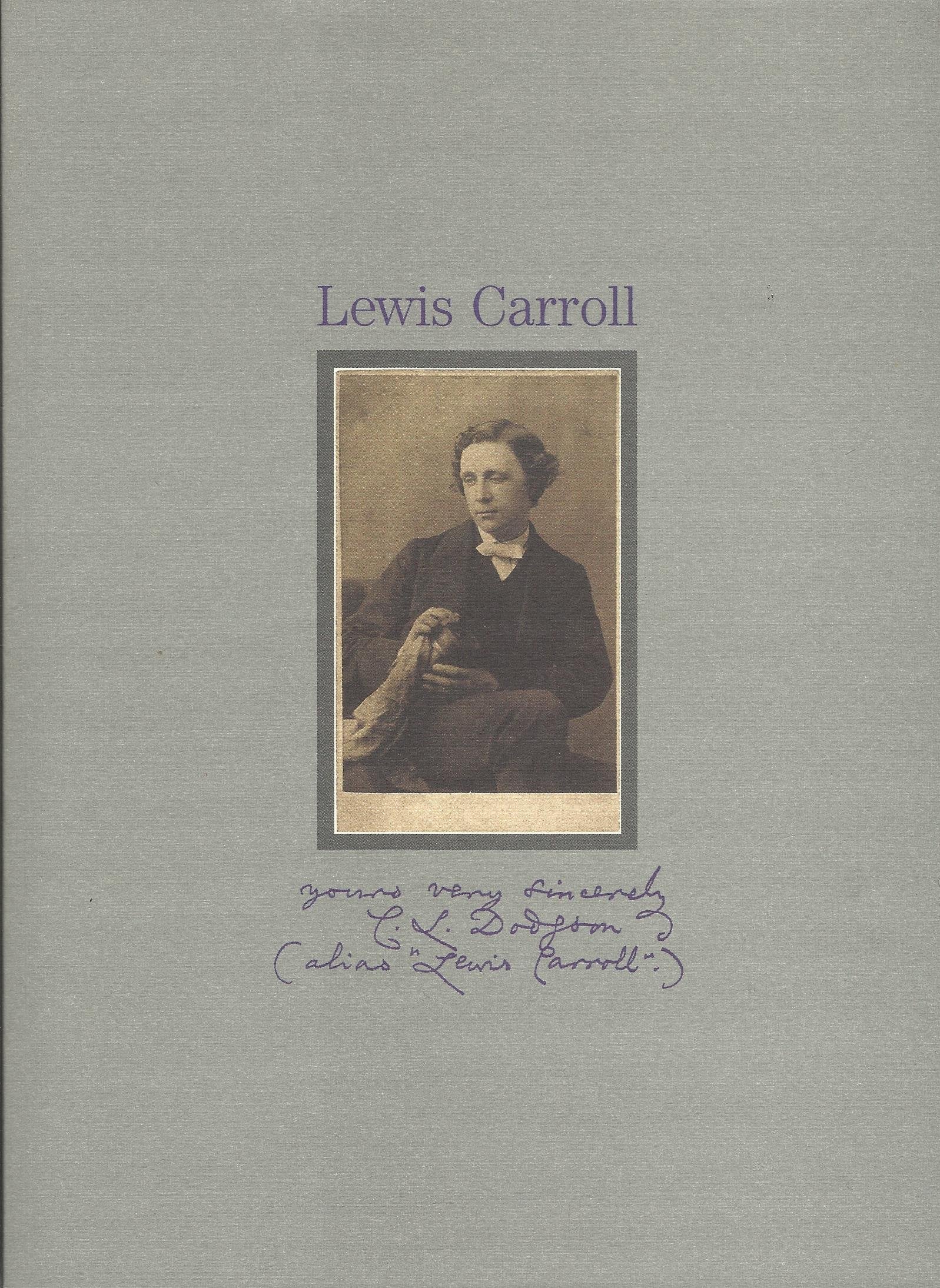 Yours Very Sincerely C. L. Dodgson: (Alias 'Lewis Carroll'),Used