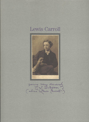 Yours Very Sincerely C. L. Dodgson: (Alias 'Lewis Carroll'),Used
