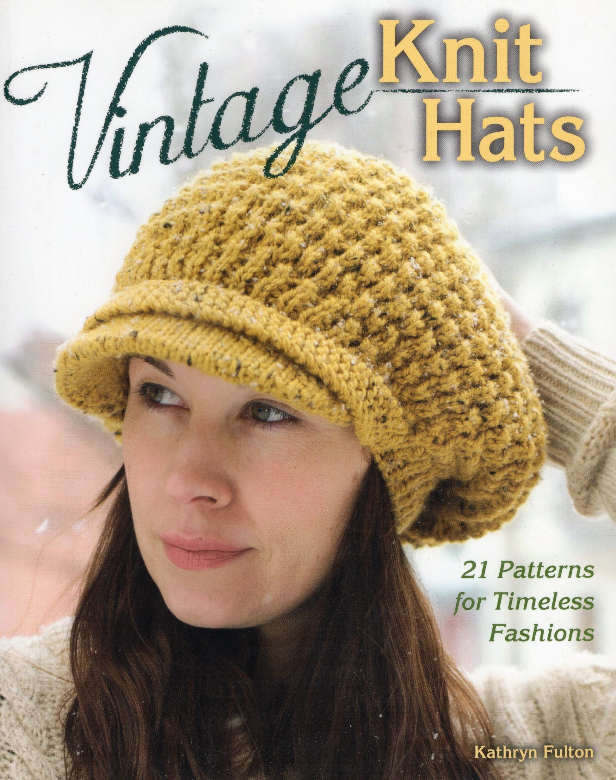 Vintage Knit Hats: 21 Patterns For Timeless Fashions,Used