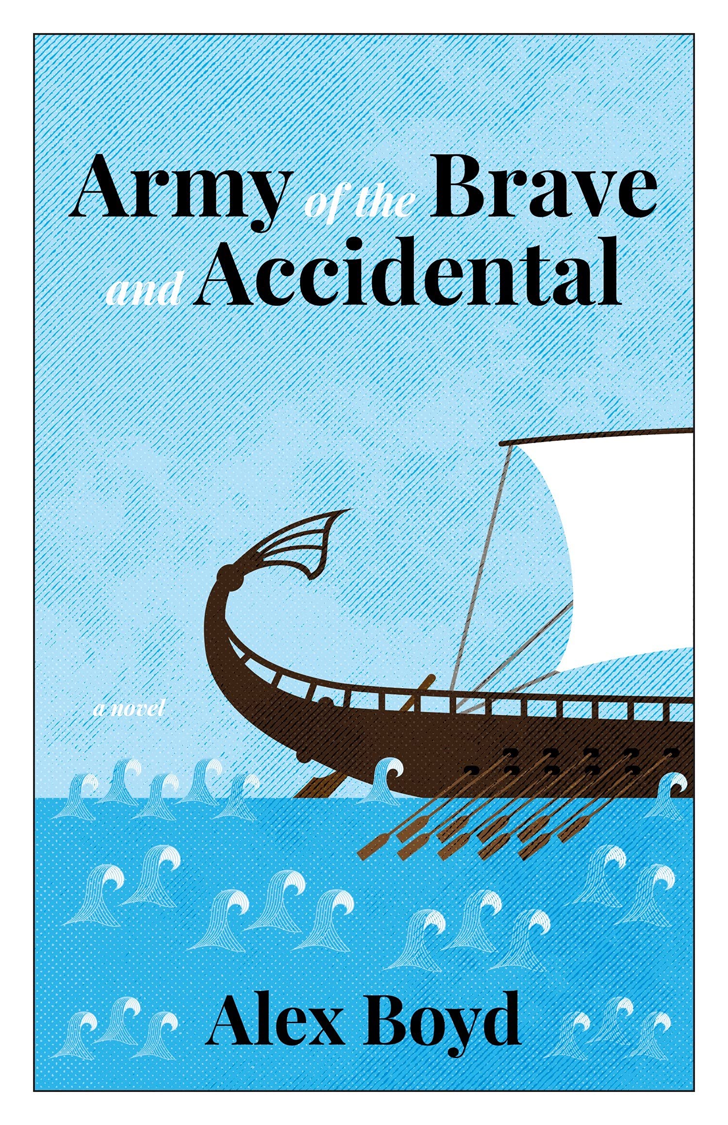 Army of the Brave and Accidental,Used