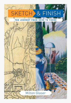 Sketch and Finish: The Journey from Here to There,Used