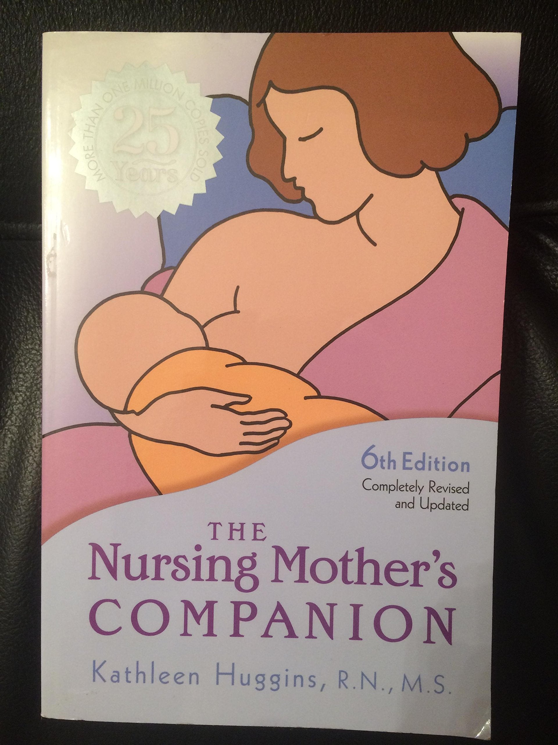 The Nursing Mother's Companion,Used