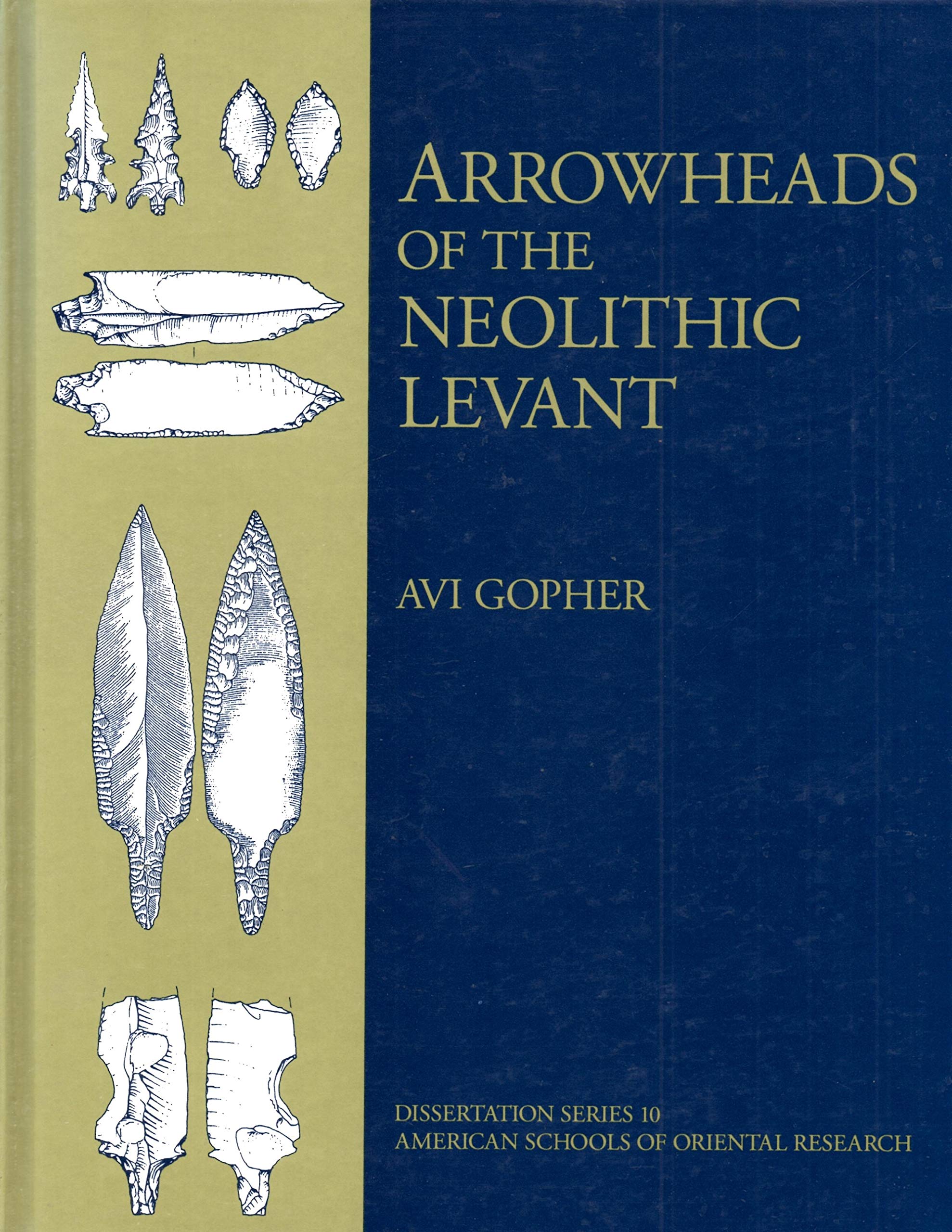 Arrowheads of the Neolithic Levant: A Seriation Analysis (Progress in Pain Research and Management),Used