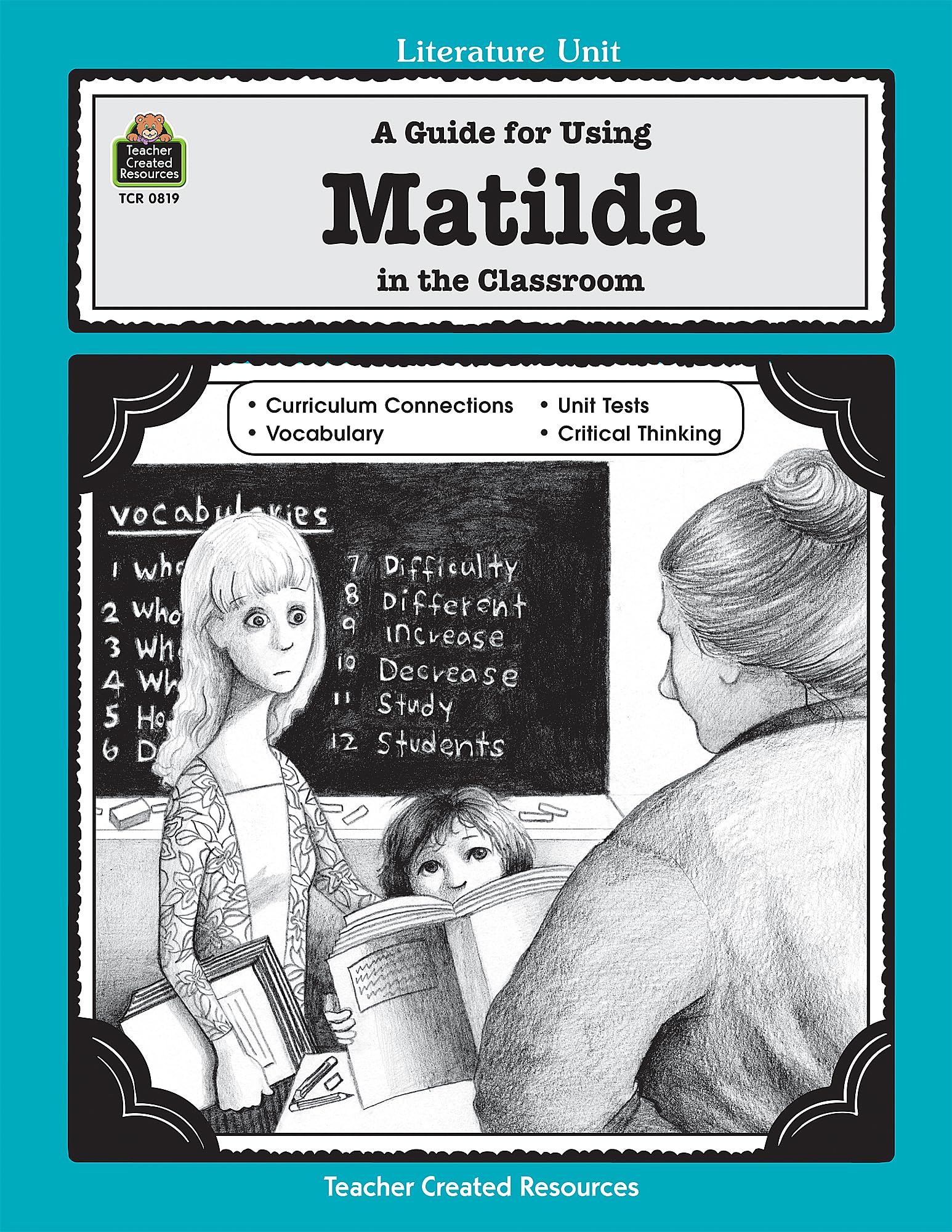 A Guide for Using Matilda in the Classroom,Used