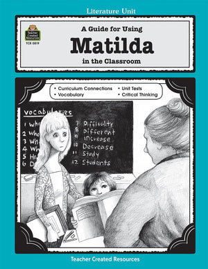 A Guide for Using Matilda in the Classroom,Used