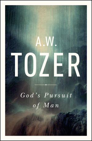 God'S Pursuit Of Man: Tozer'S Profound Prequel To The Pursuit Of God,Used