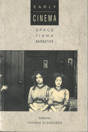 Early Cinema: Space, Frame, Narrative,Used