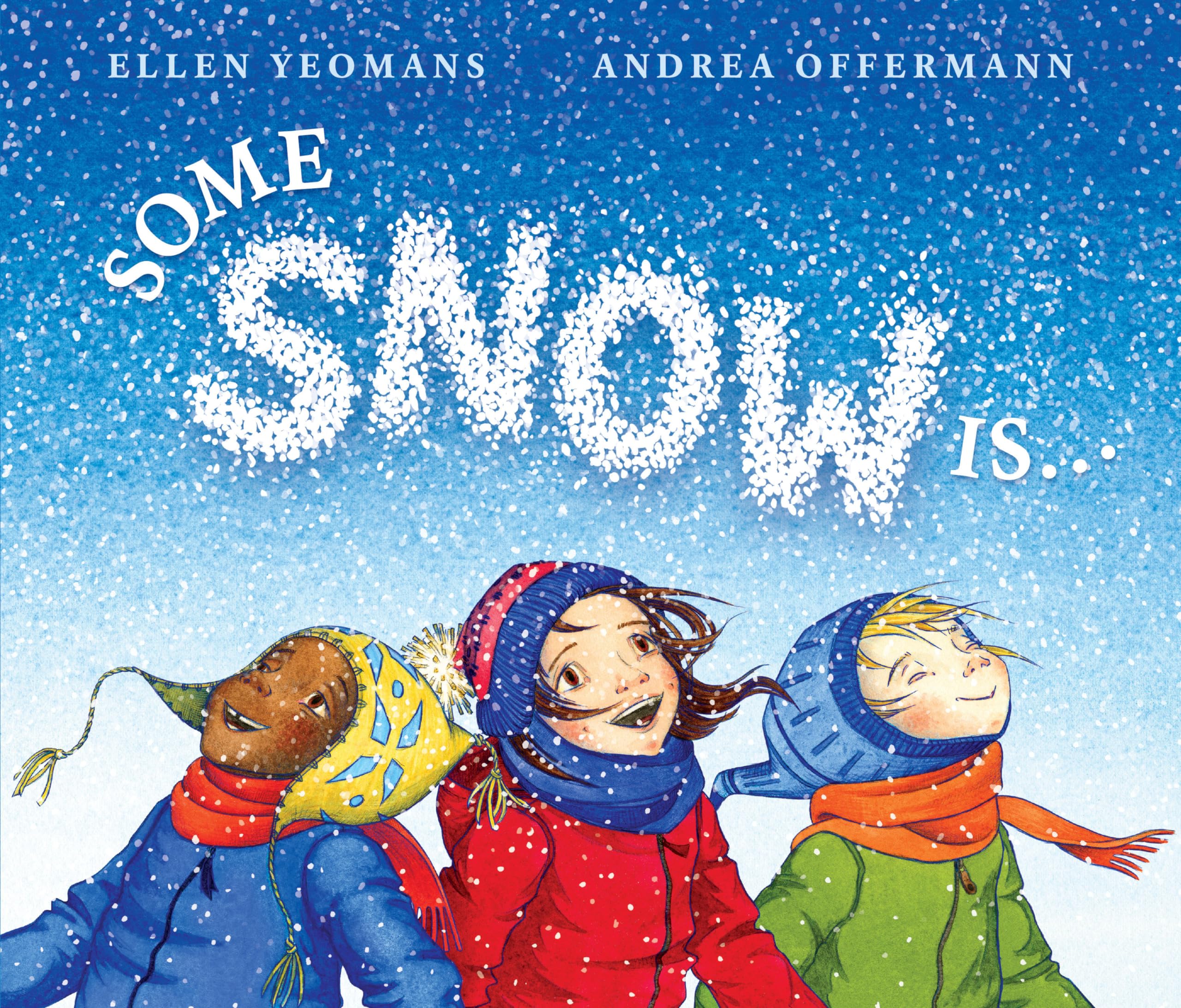 Some Snow Is...,New