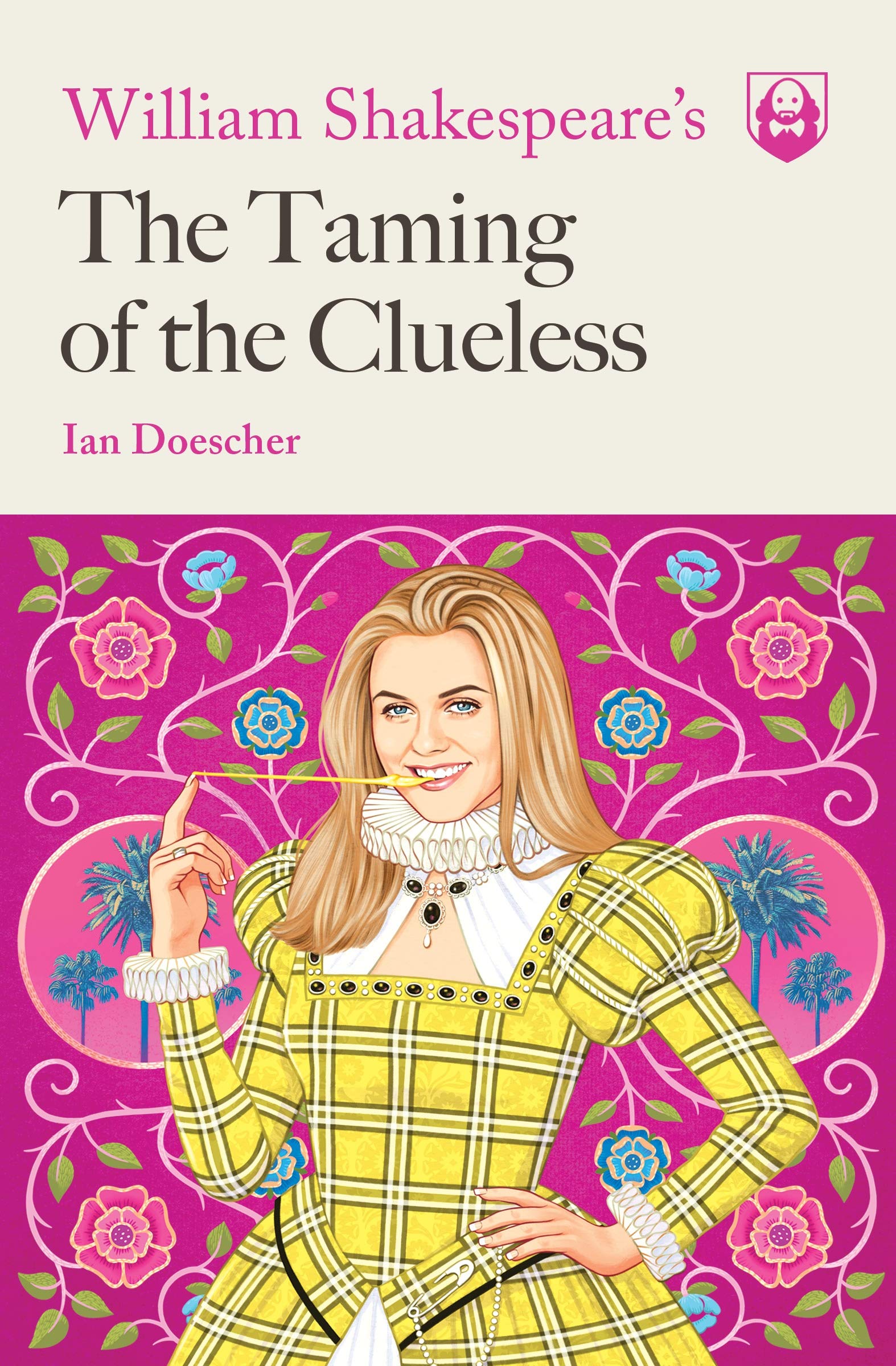 William Shakespeare's The Taming of the Clueless (Pop Shakespeare),Used