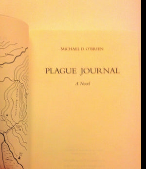 Plague Journal (Children of the Last Days/Michael D. O'Brien),Used