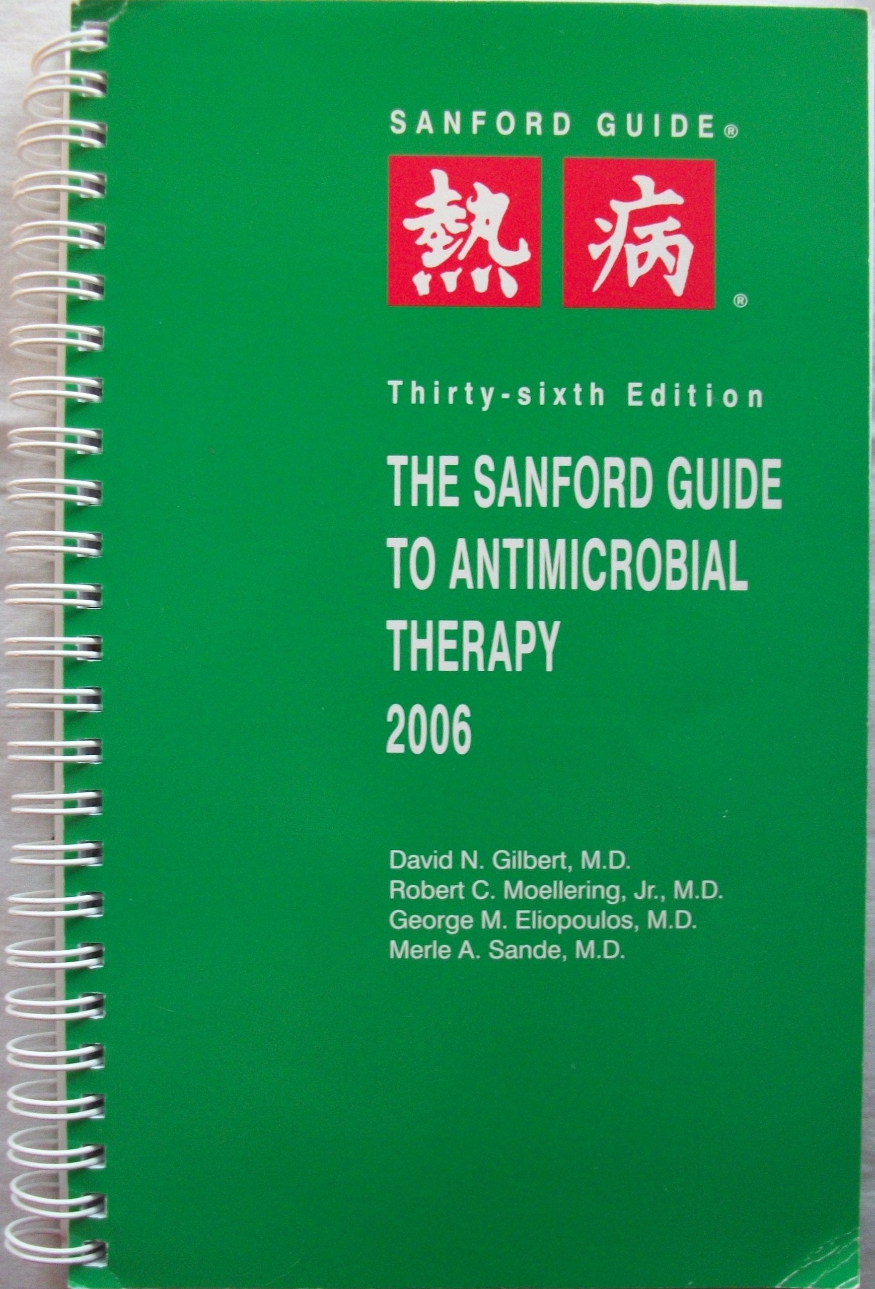 The Sanford Guide to Antimicrobial Therapy 2006,Used