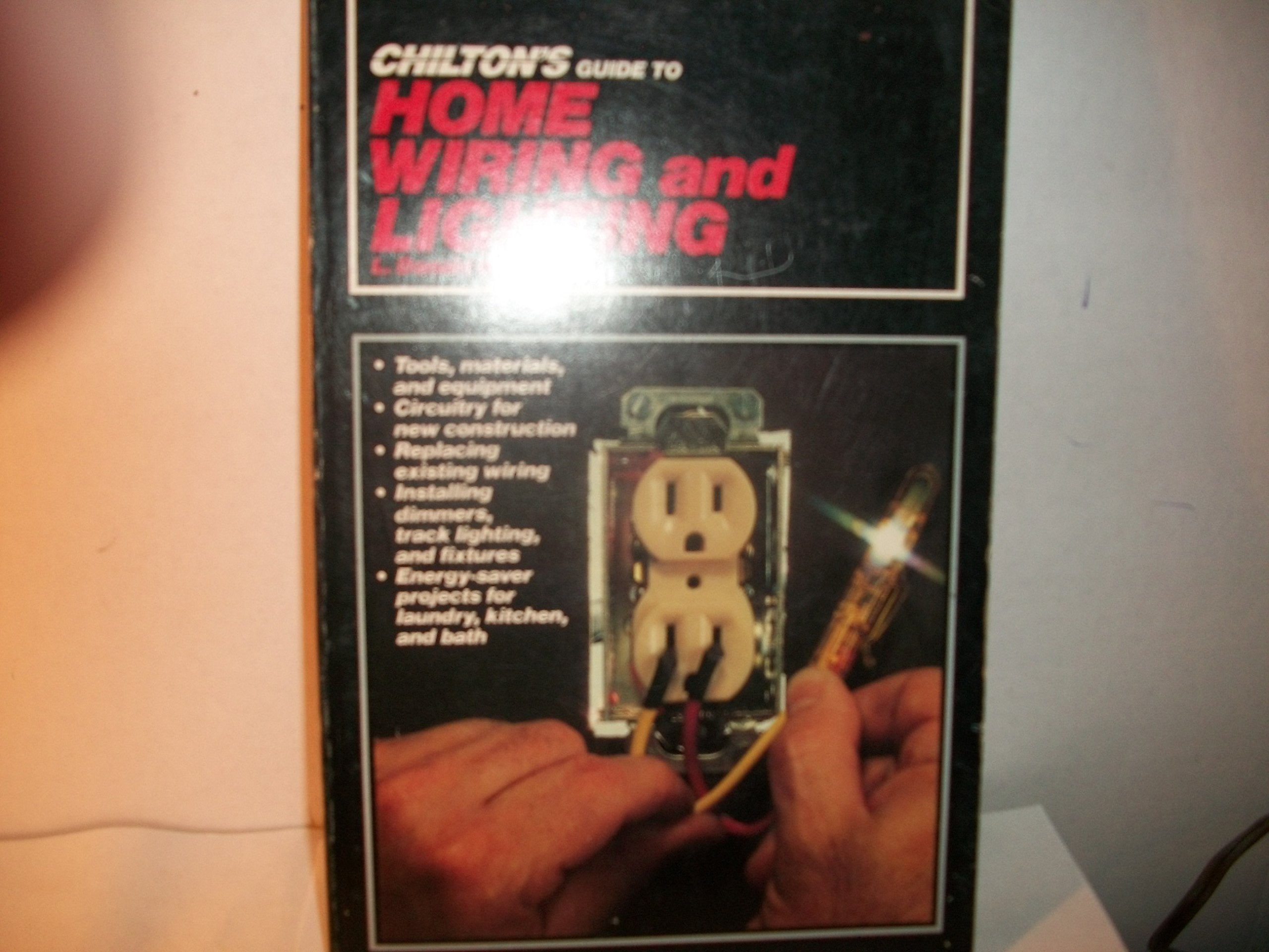 Chilton's guide to home wiring & lighting,Used