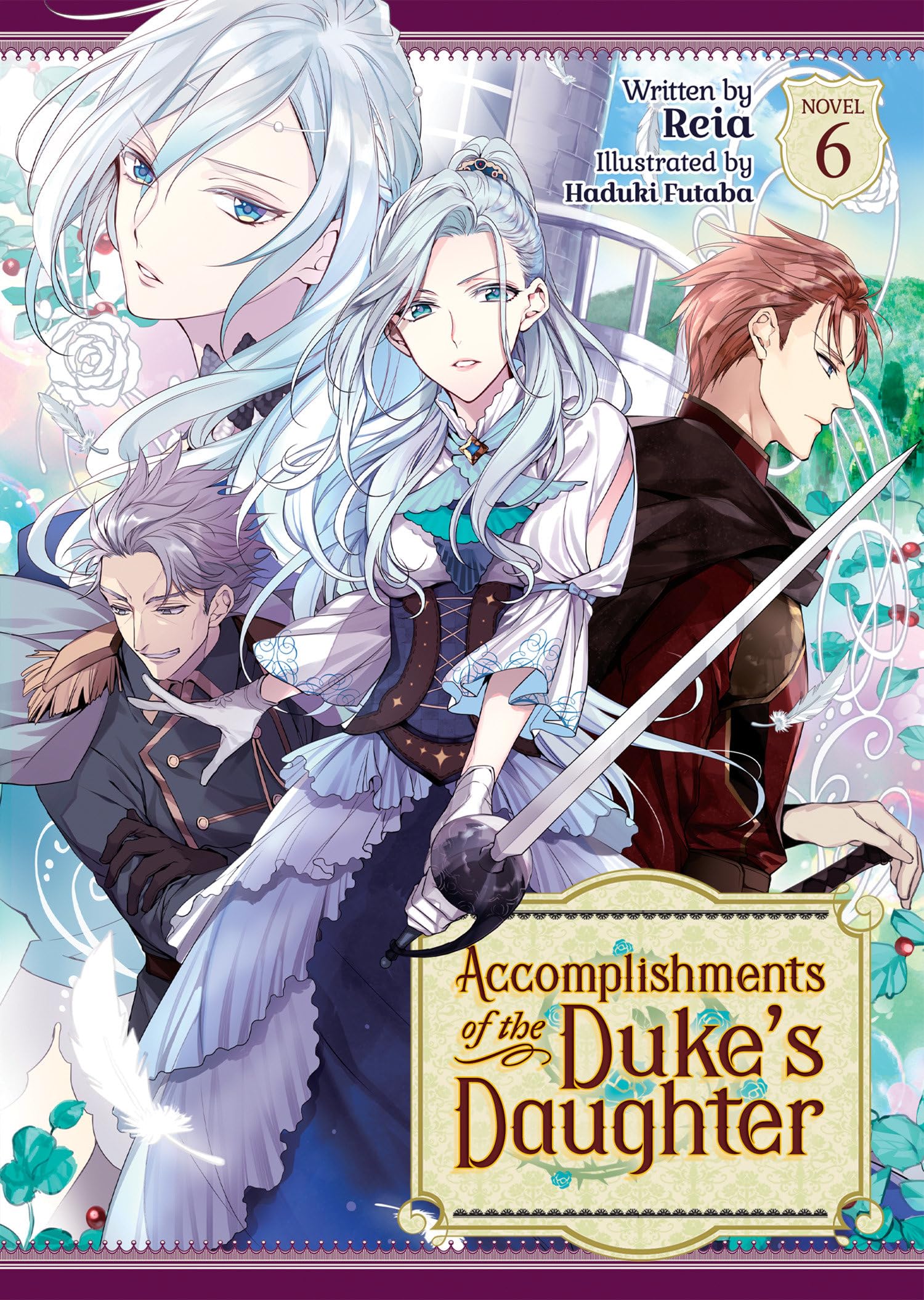 Accomplishments Of The Duke'S Daughter (Light Novel) Vol. 6,New