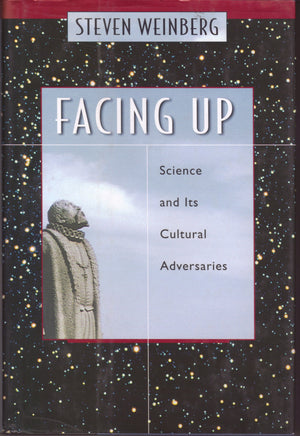 Facing Up: Science And Its Cultural Adversaries,Used
