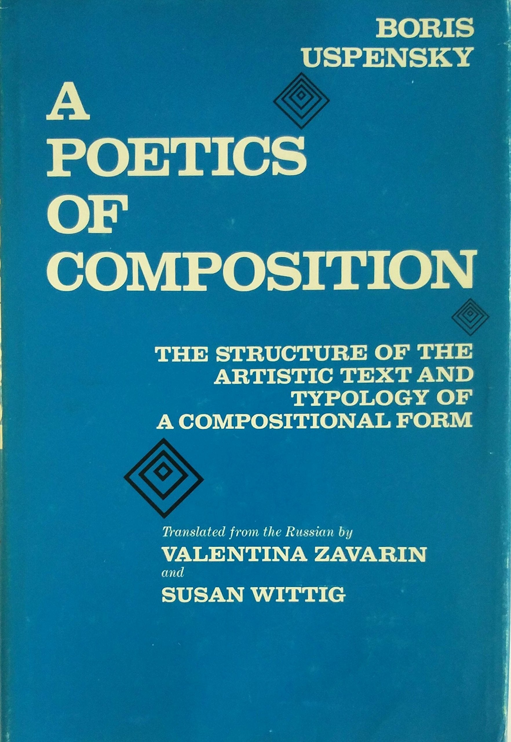 A Poetics of Composition: The Structure of the Artistic Text and Typology of a Compositional Form,Used