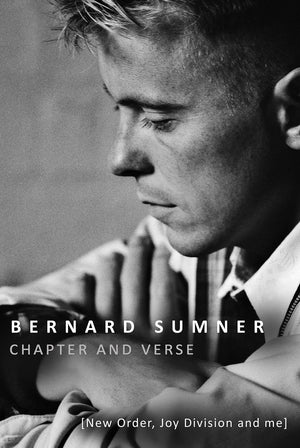 Chapter and Verse: New Order, Joy Division and Me,Used