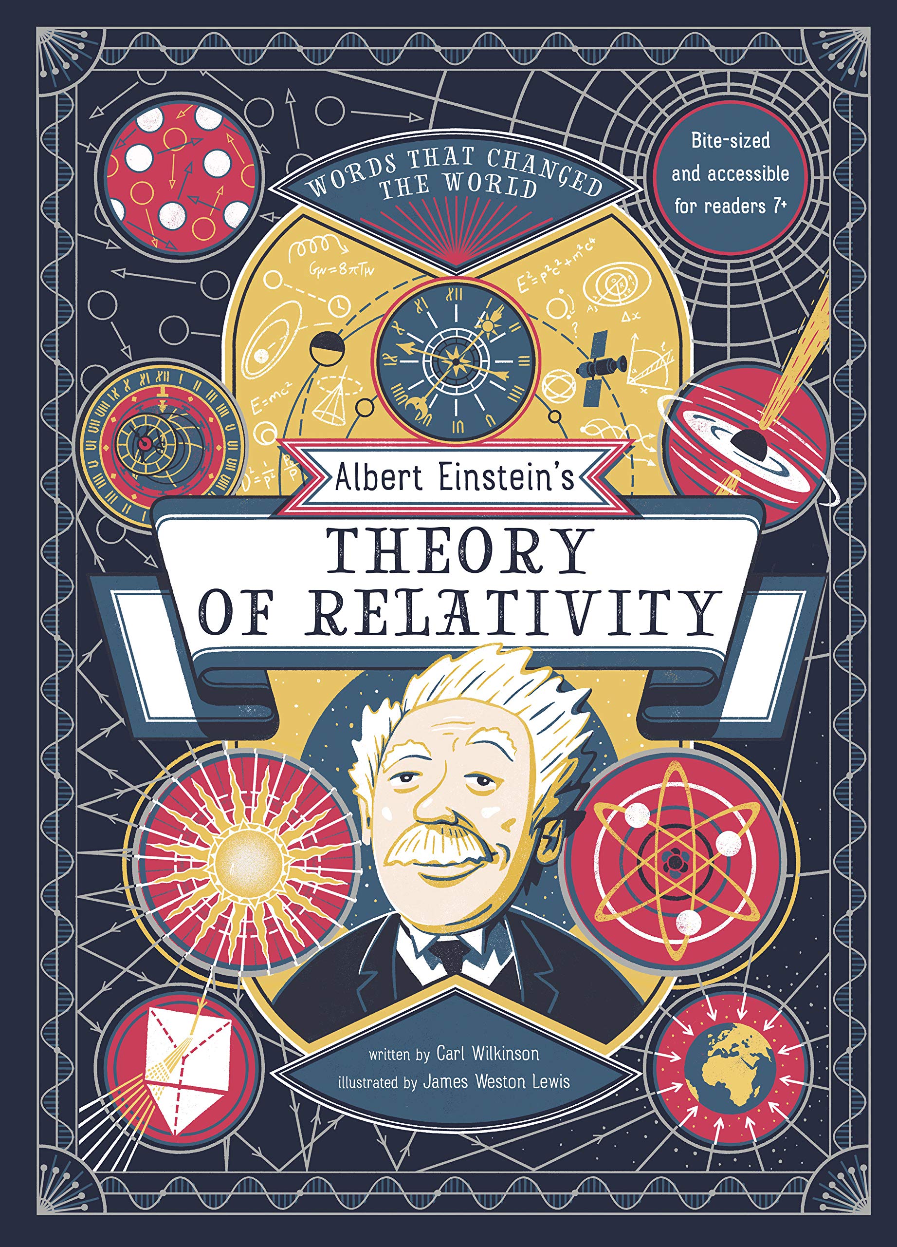 Albert Einstein'S Theory Of Relativity: Words That Changed The World