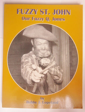Fuzzy St. John: Our Fuzzy Q. Jones,New