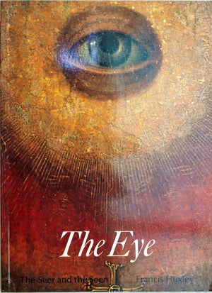 The Eye: The Seer and the Seen (Art and Imagination Series),Used