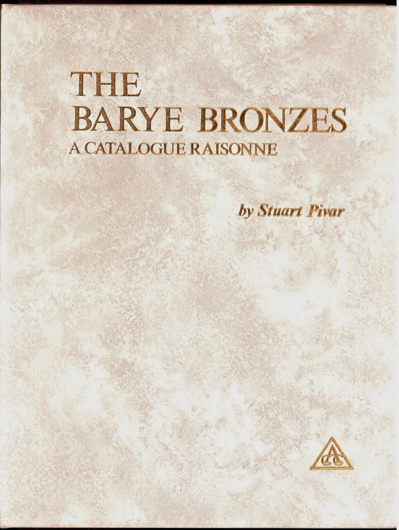 The Barye Bronzes: A Catalogue Raisonne,Used
