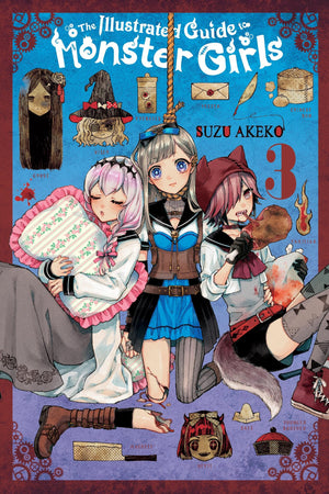 The Illustrated Guide to Monster Girls, Vol. 3 (Volume 3) (The Illustrated Guide to Monster Girls, 3),New
