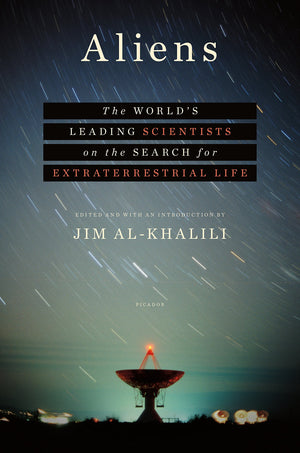 Aliens: The World's Leading Scientists on the Search for Extraterrestrial Life,Used
