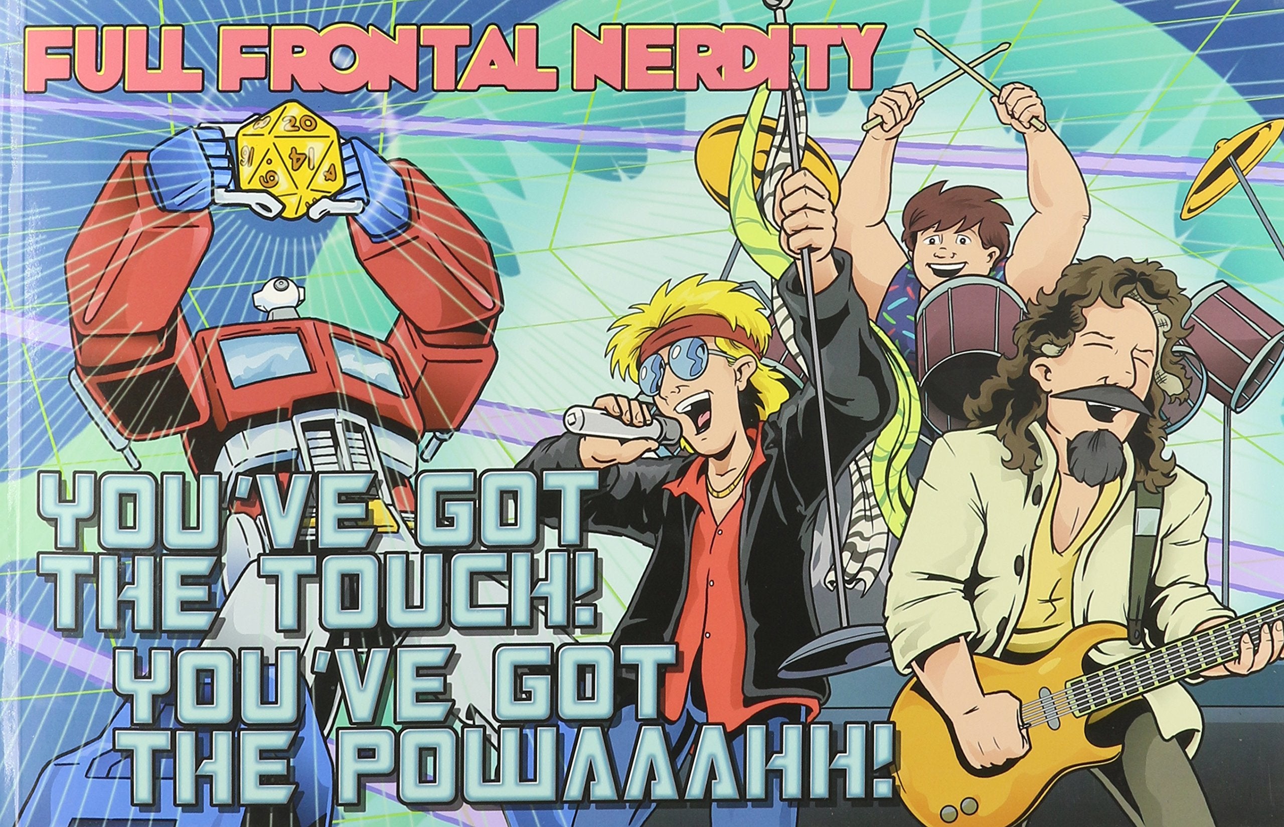 Full Frontal Nerdity You've Got the Touch,Used