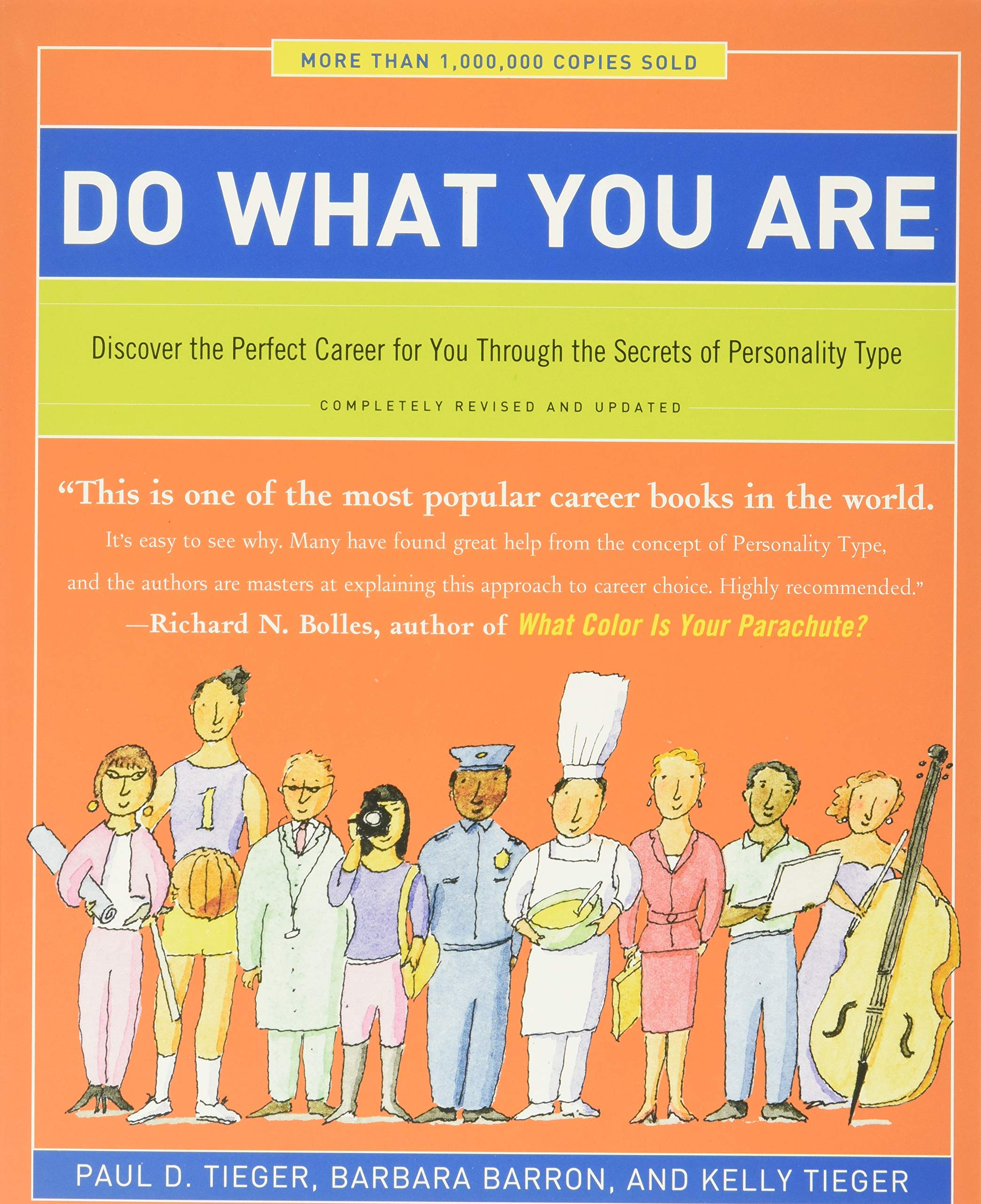 Do What You Are: Discover The Perfect Career For You Through The Secrets Of Personality Type,New