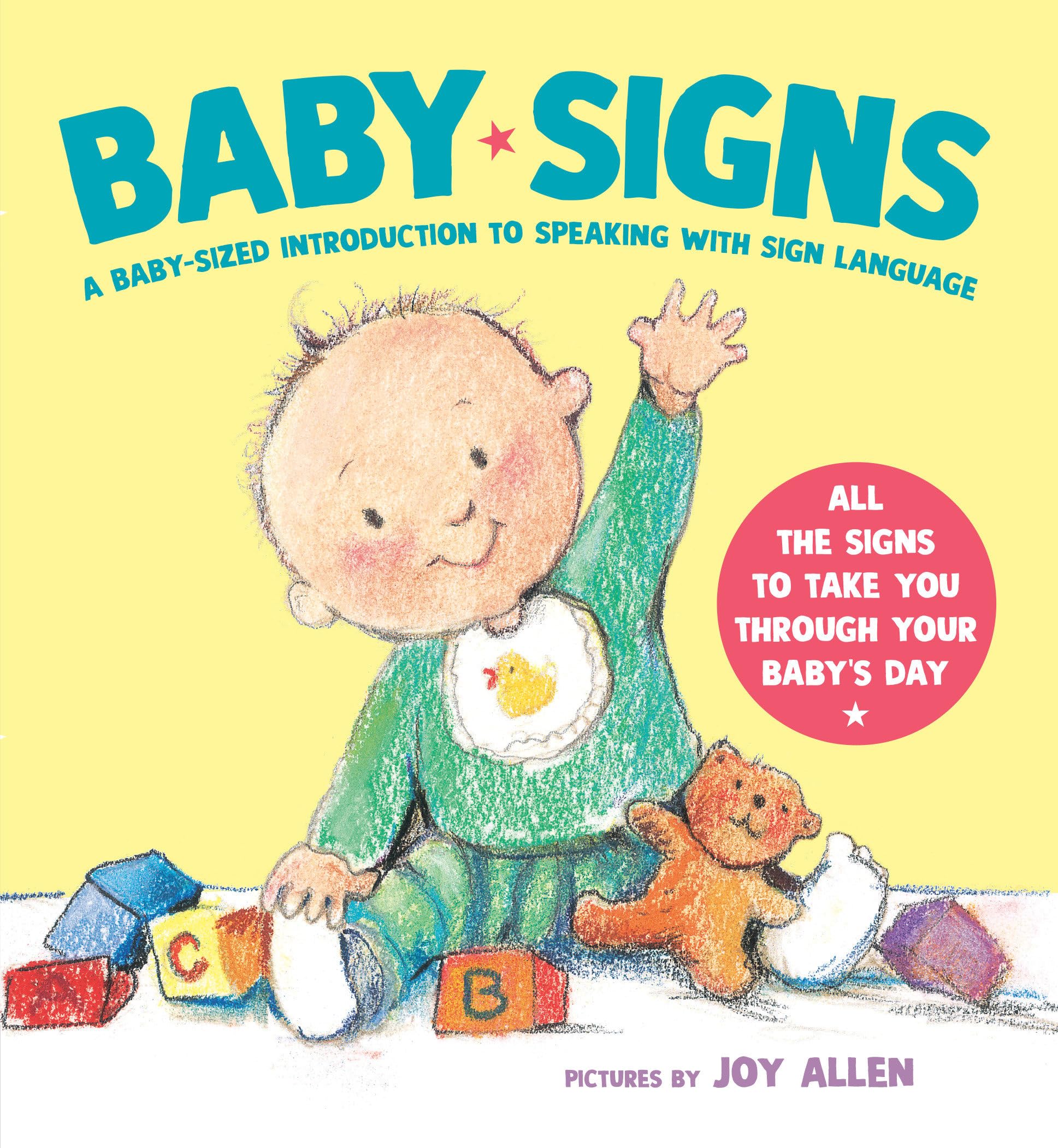 Baby Signs: A BabySized Introduction to Speaking with Sign Language,Used