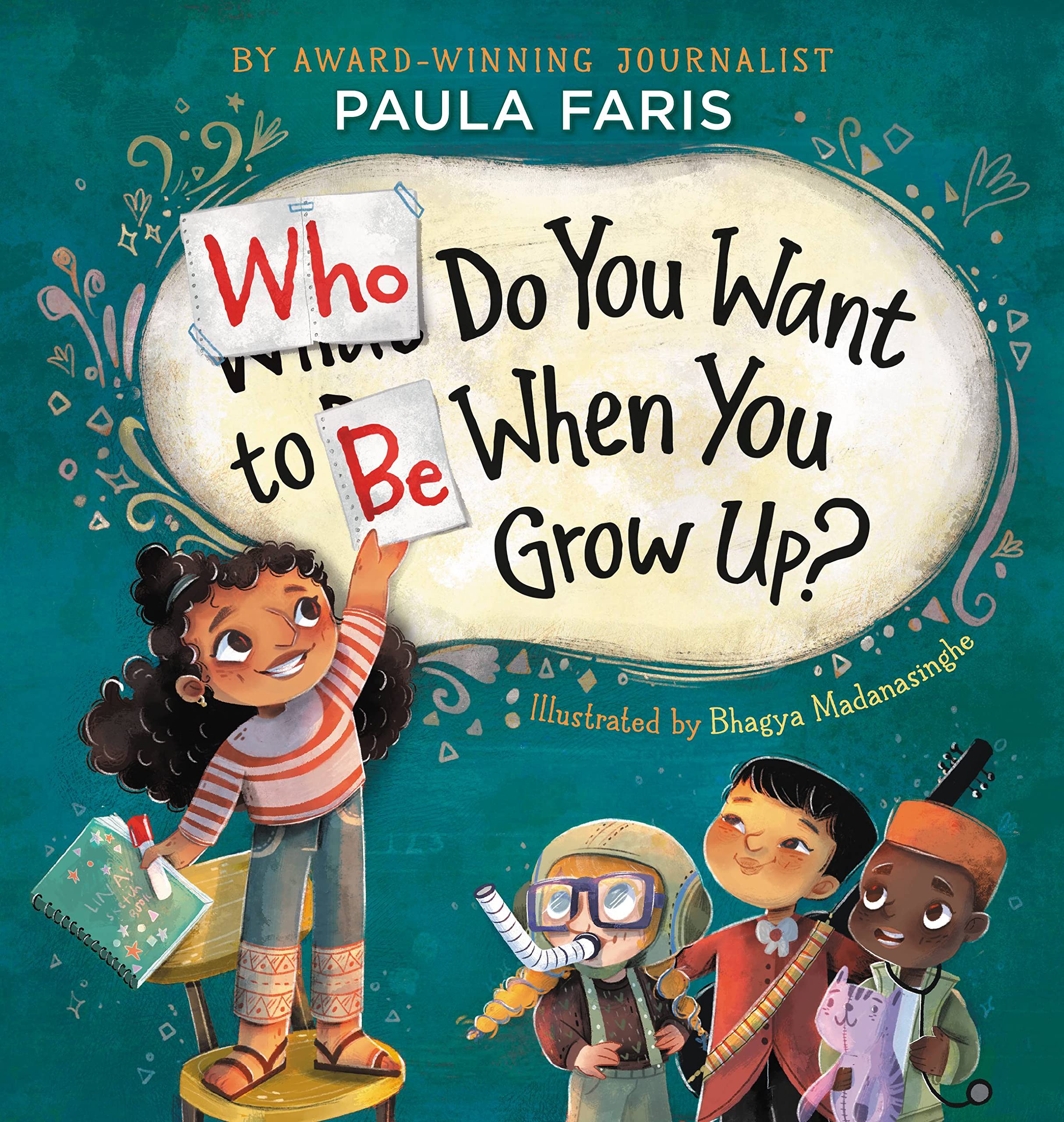 Who Do You Want To Be When You Grow Up?,Used