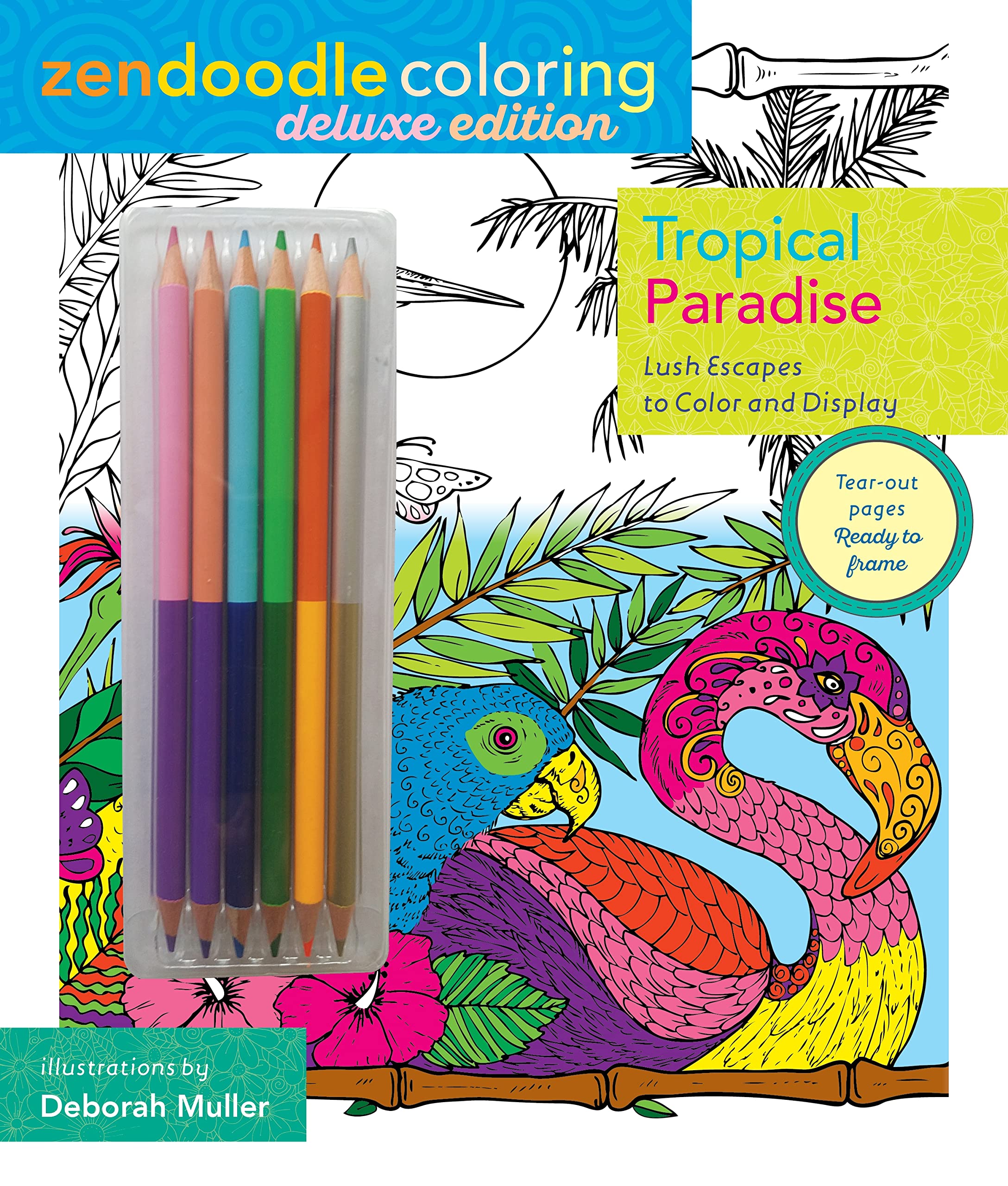 Zendoodle Coloring: Tropical Paradise: Deluxe Edition with Pencils,Used
