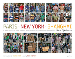 Hans Eijkelboom: Parisnew Yorkshanghai