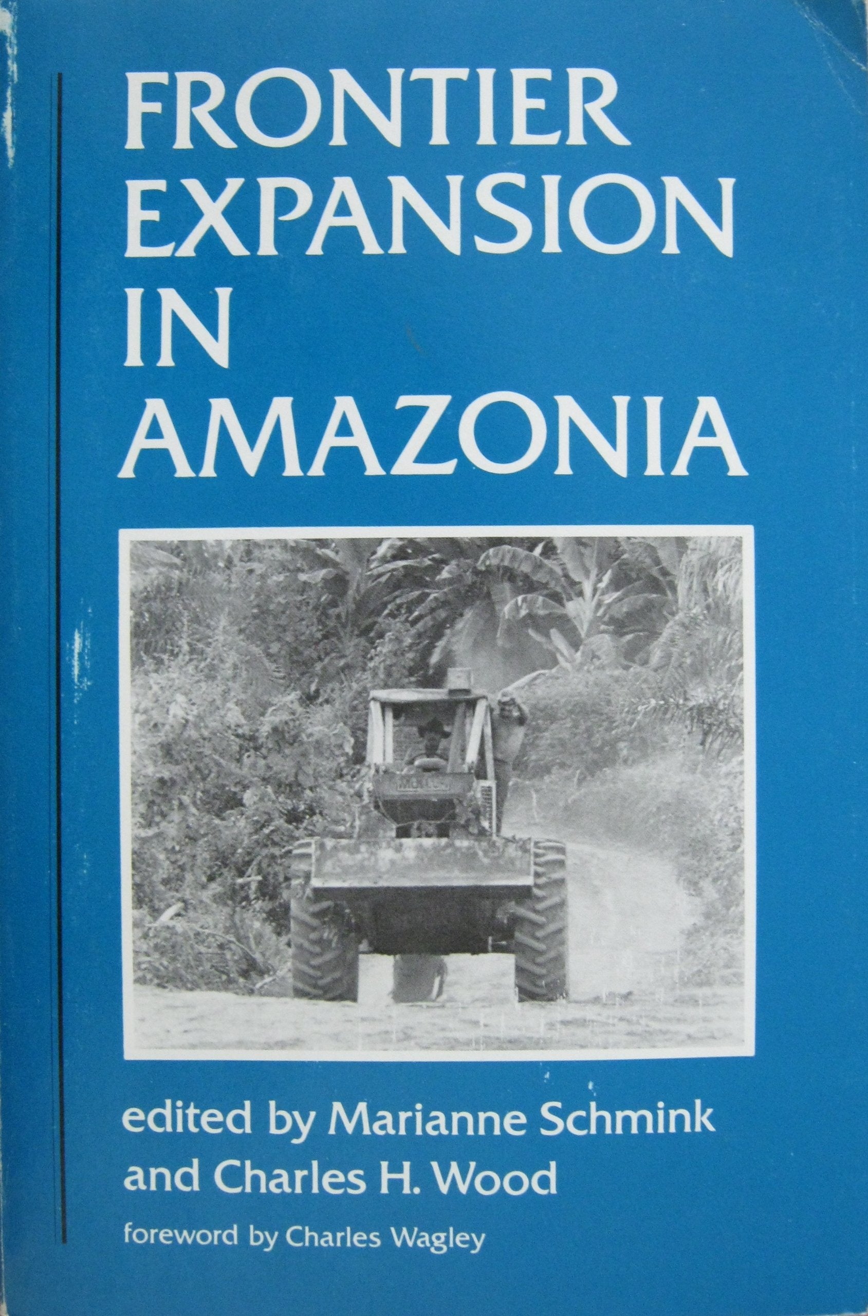 Frontier Expansion In Amazonia,Used