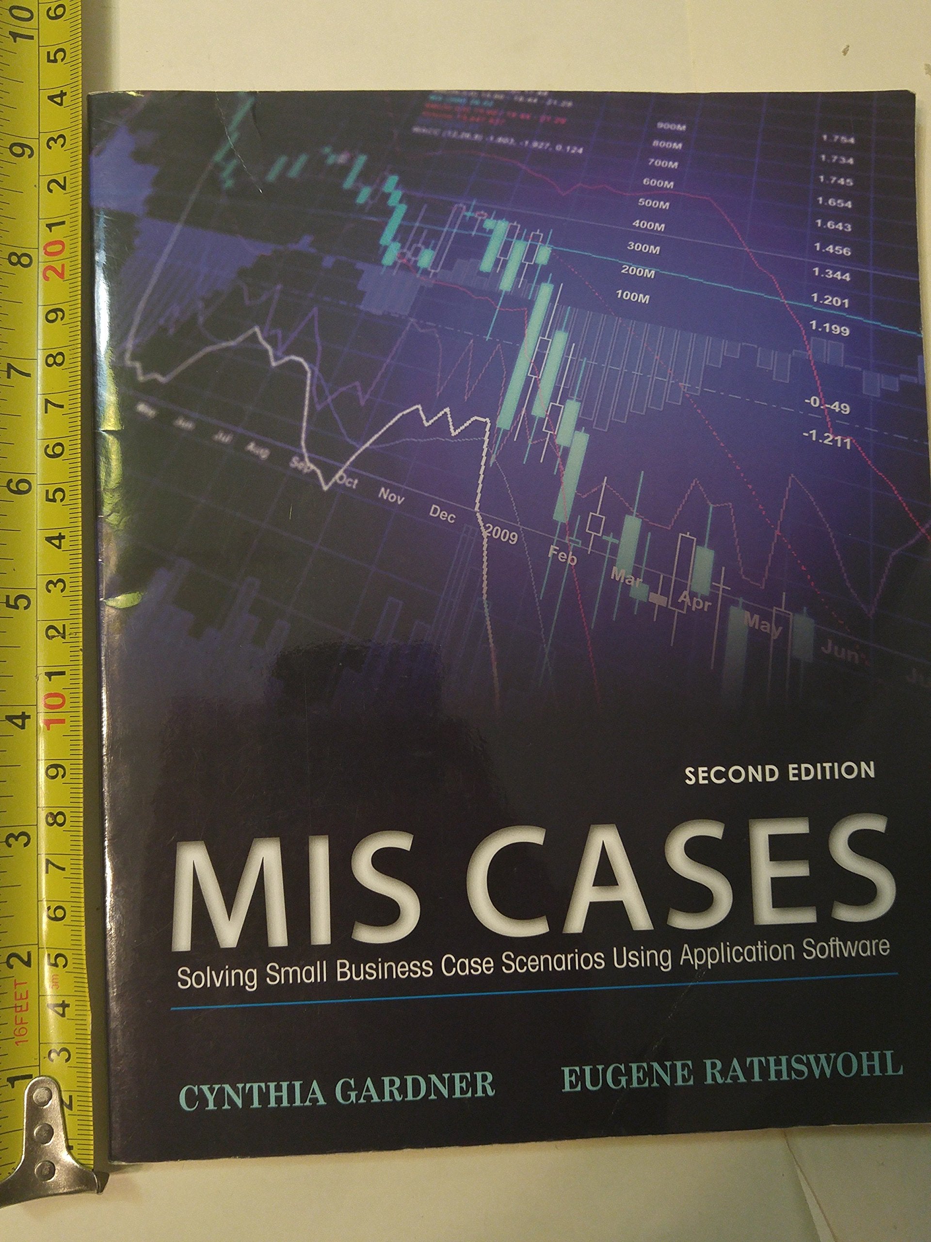 Mis Cases: Solving Small Business Scenarios Using Application Software