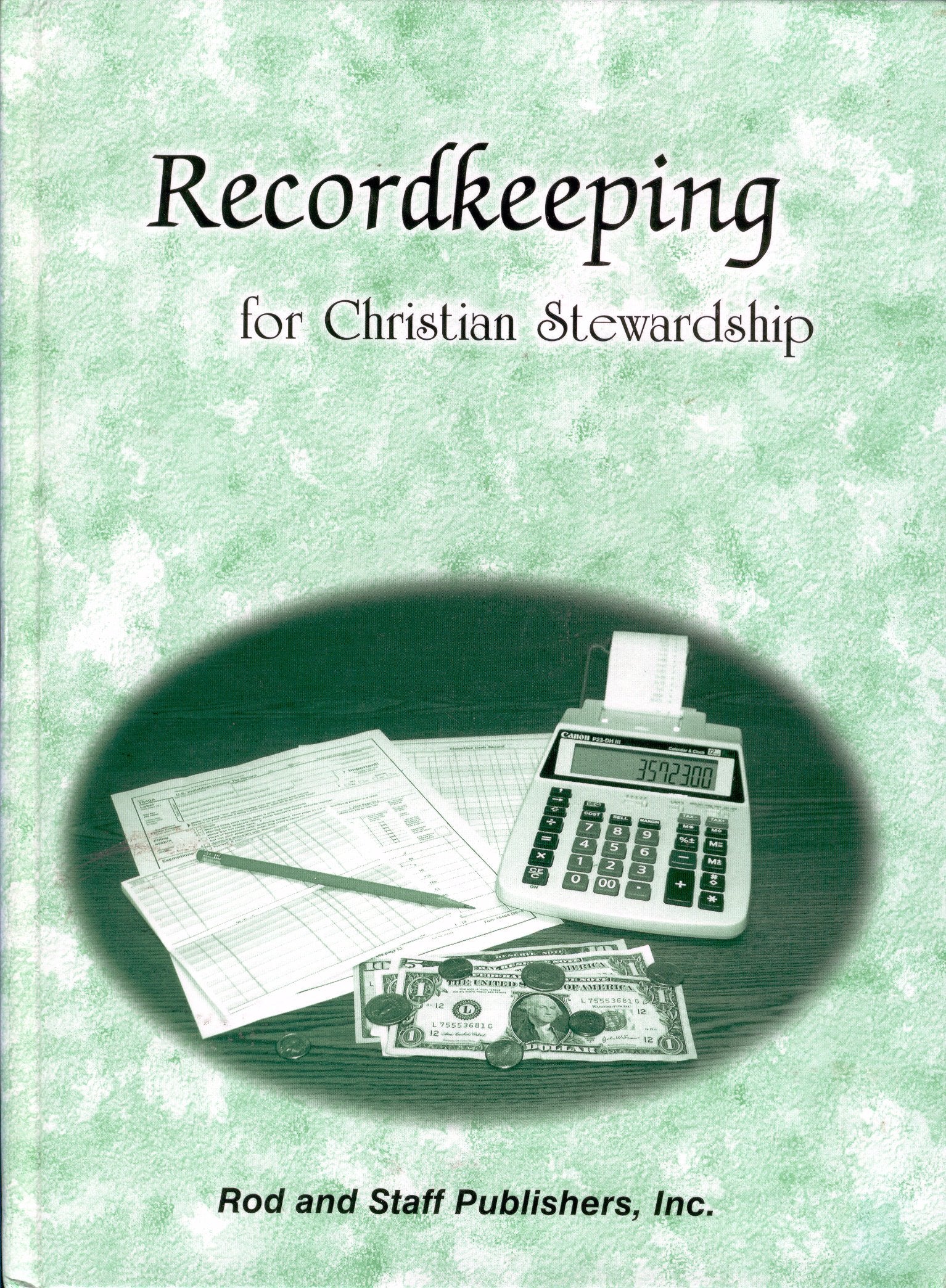 Recordkeeping for Christian Stewardship (Grades 9 and 10),Used