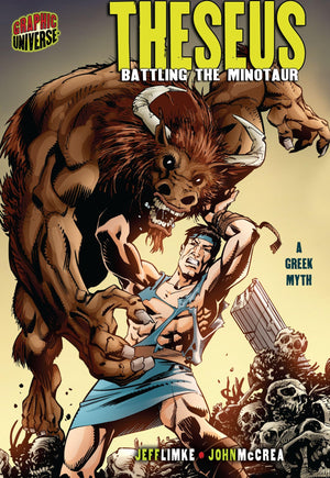 Theseus: Battling the Minotaur [A Greek Myth] (Graphic Myths and Legends),Used