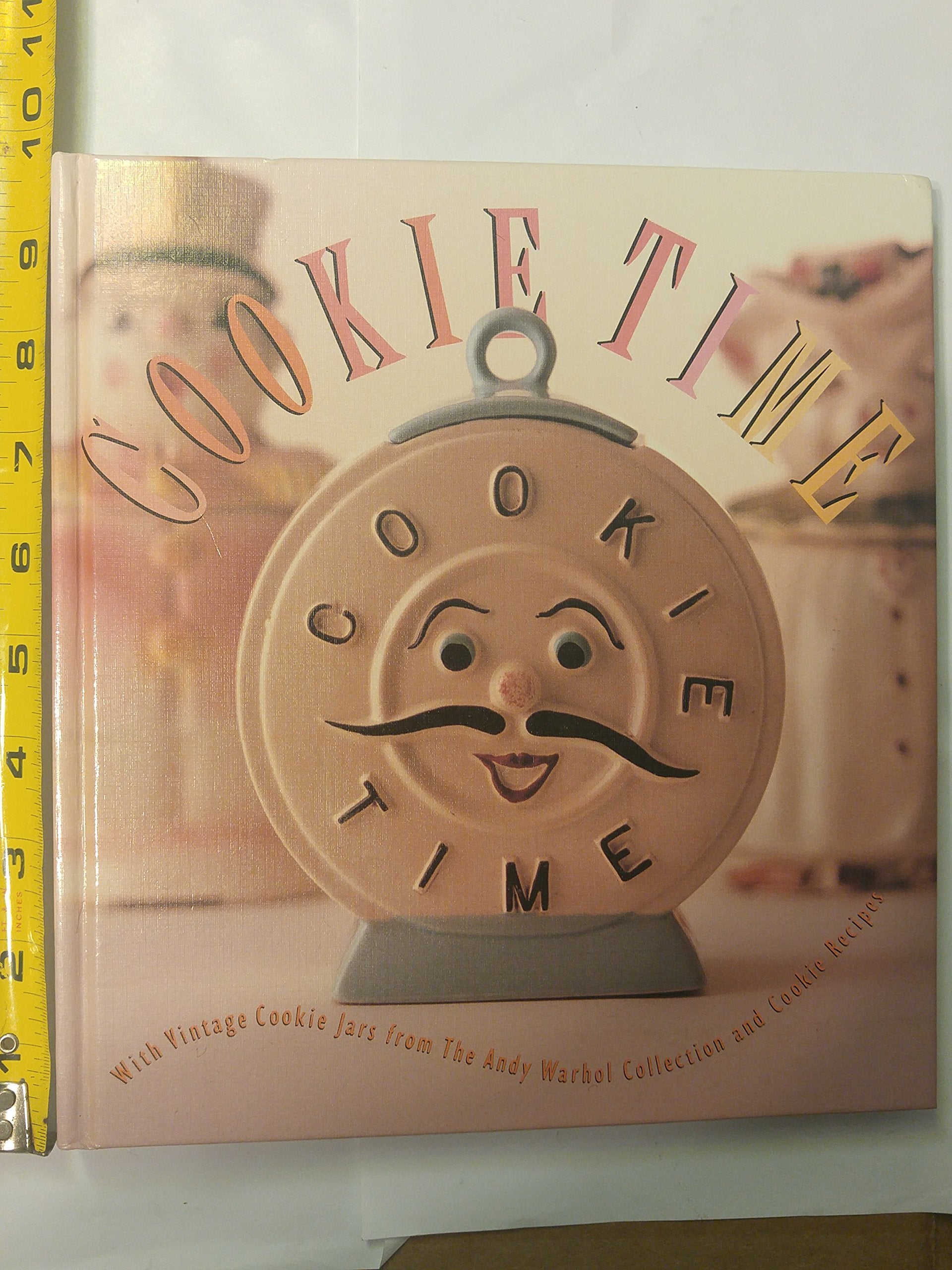 Cookie Time: With Vintage Cookie Jars from the Andy Warhol Collection,Used