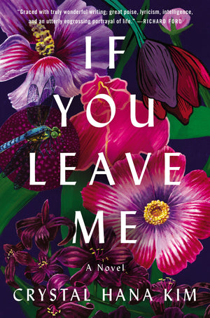 If You Leave Me: A Novel-used