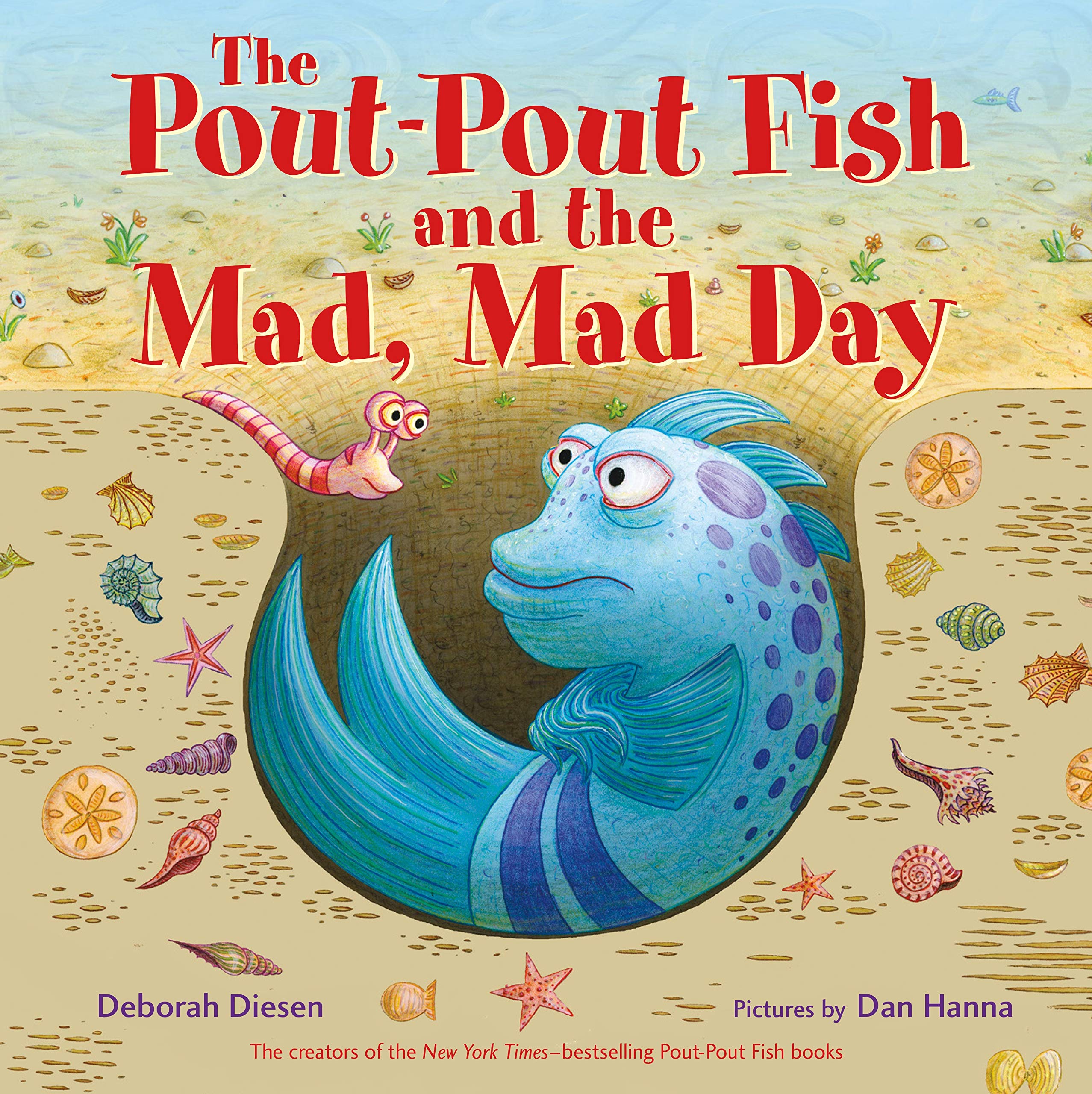 The PoutPout Fish and the Mad, Mad Day (A PoutPout Fish Adventure),Used