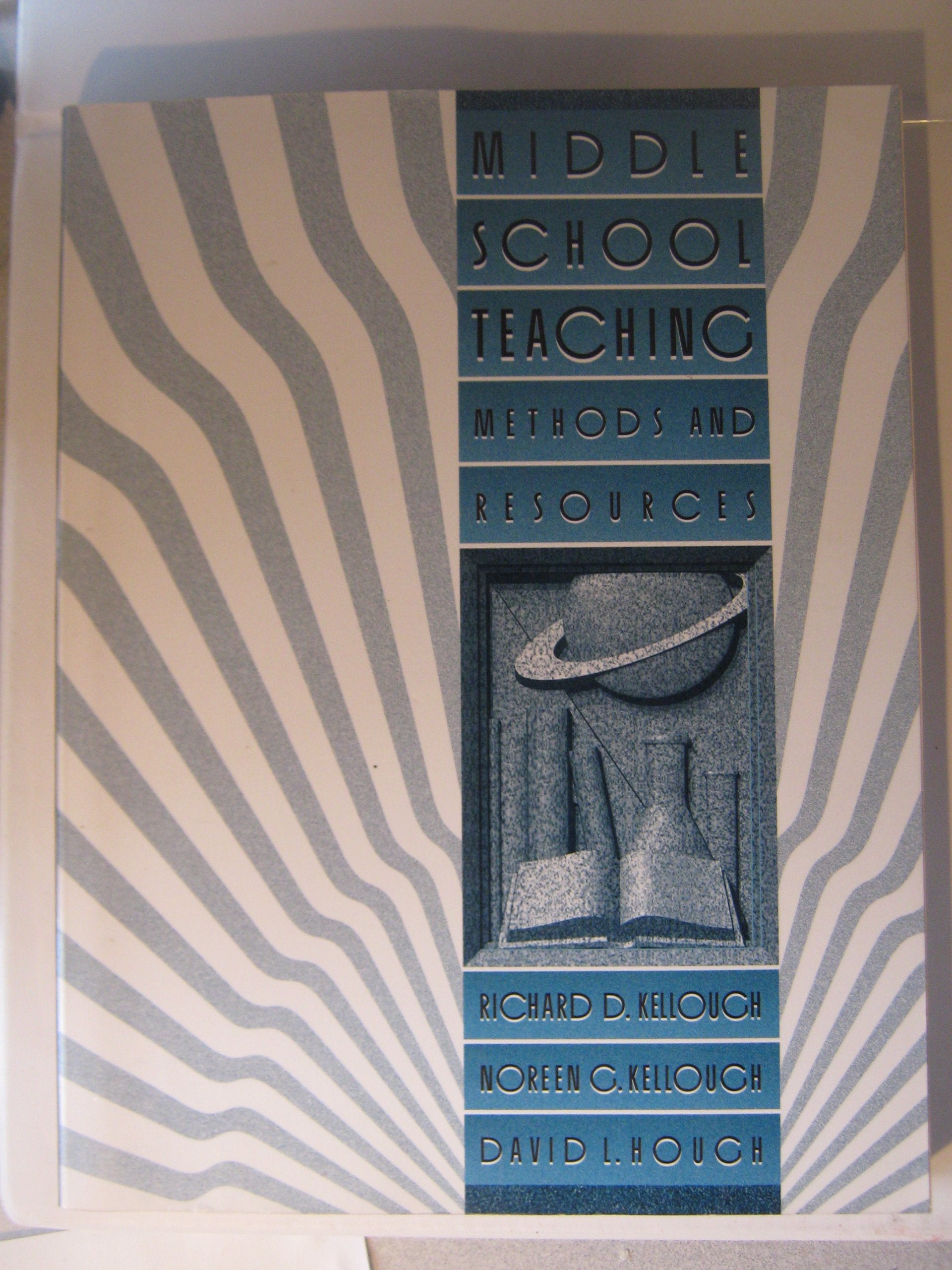 Middle School Teaching: Methods and Resources,Used