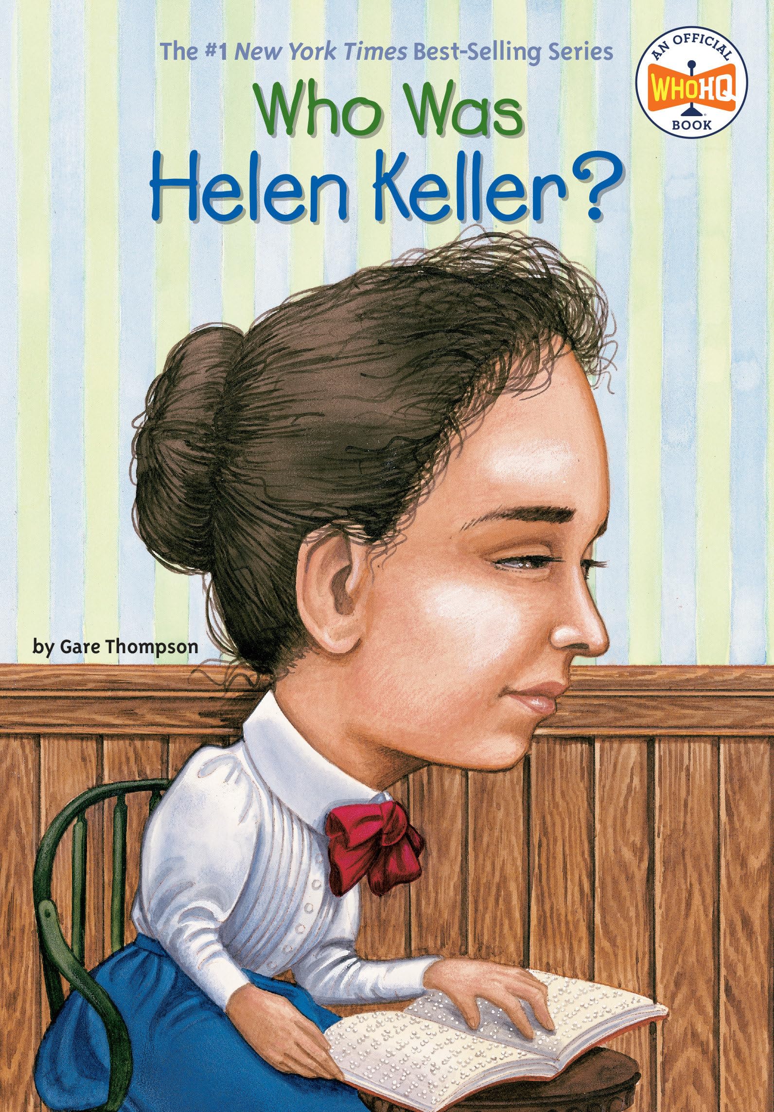 Who Was Helen Keller?,New