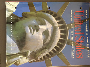 United States: Adventures in Time and Place : Practice Book and Project Book,Used