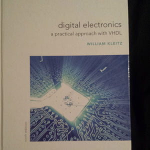 Digital Electronics: A Practical Approach with VHDL,Used