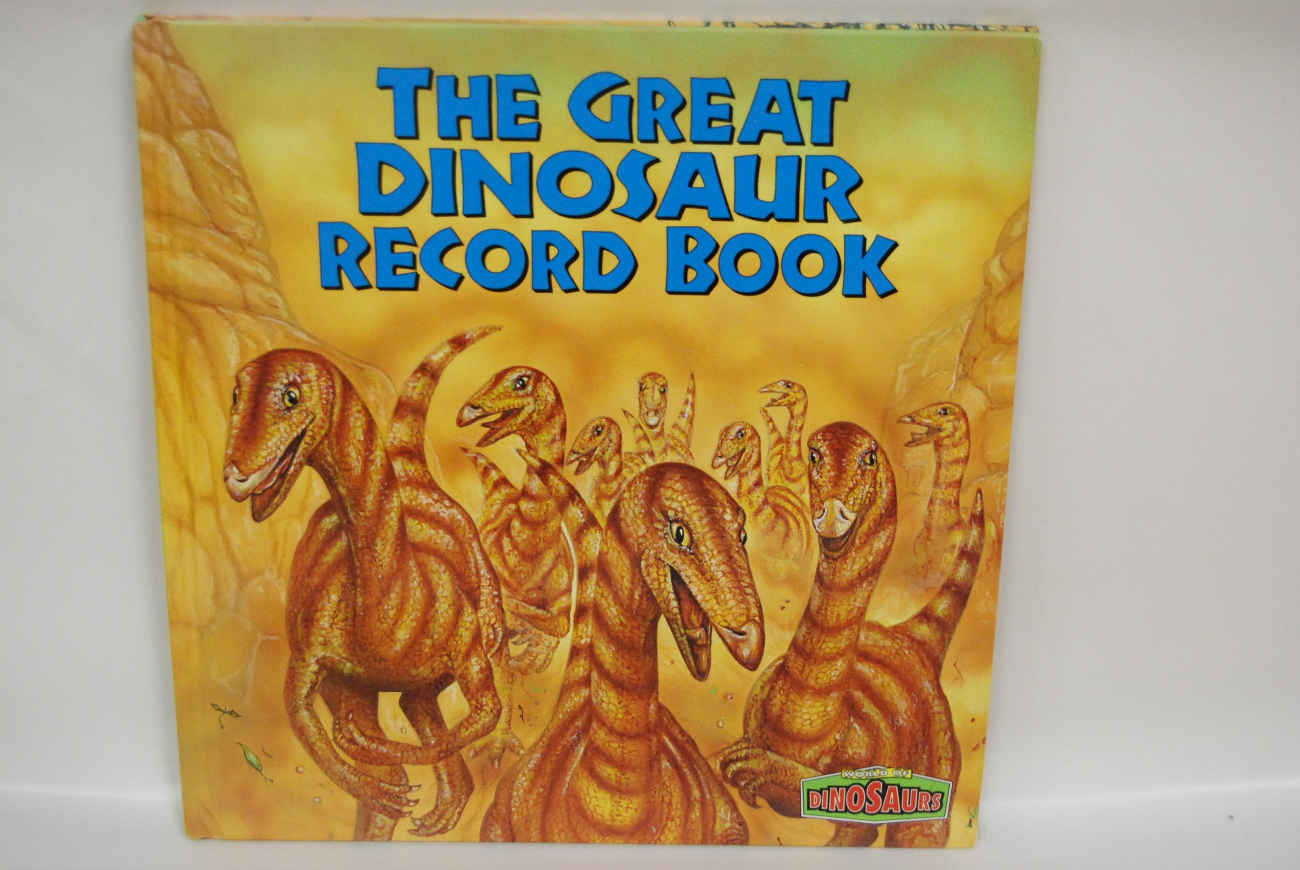 The Great Dinosaur Record Book (World of Dinosaurs),Used